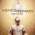 ashes remain